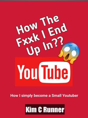 cover image of How the Fxxk I End Up in YouTube